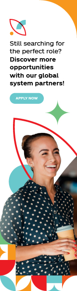 Still searching for the perfect role? Discover more opportunities with our global system partners [APPLY NOW]